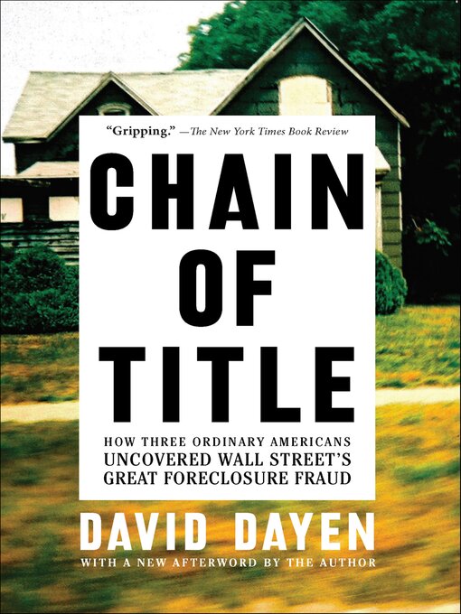 Title details for Chain of Title by David Dayen - Available